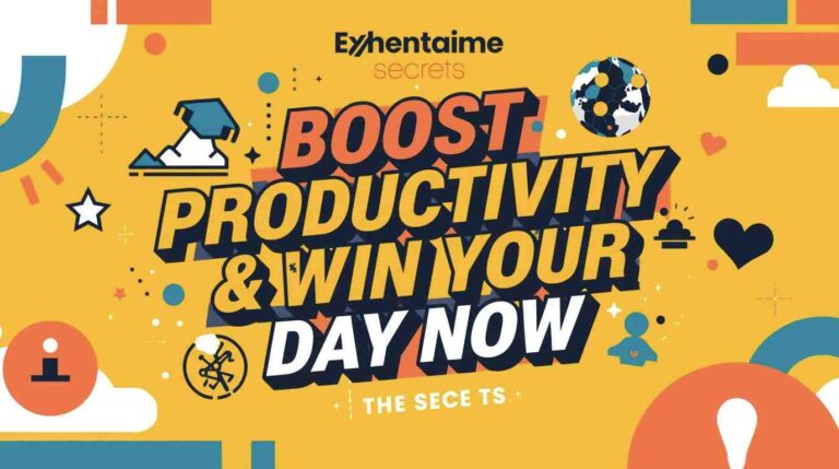 Exhentaime productivity method showing time management, focus planning, and daily task organization for better workflow and success